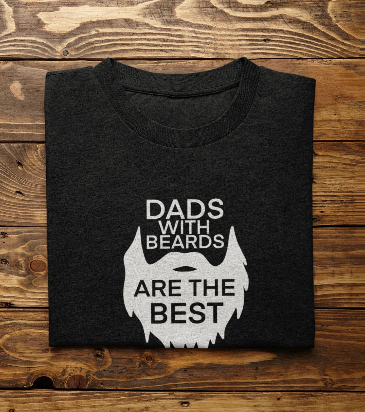 Dads With Beards Are The Best